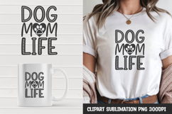Dog Quote Sublimation T-Shirt Design PNG Product Image 1