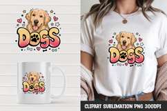 Dog Quote Sublimation T-Shirt Design PNG Product Image 1