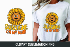 Sunshine on my mind clipart sublimation png Product Image 1