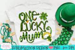 One Lucky Mum PNG design for Sublimation | St. Patricks day Product Image 2