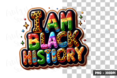 I Am Black History Quote Clipart PNG Product Image 1