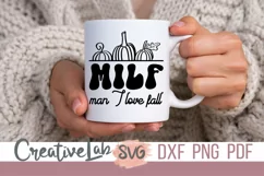 MILF Man I Love Fall SVG, Fall Shirt SVG, DXF, PNG files Product Image 2