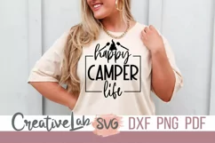 Happy Camper Life Svg, Dxf, Png files for Cricut. Product Image 2