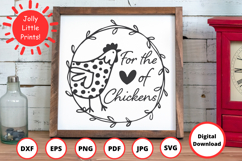 For the Love of Chickens SVG | Funny Farmhouse Sign Product Image 1
