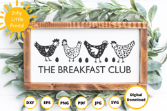 Funny Chicken SVG | The Breakfast Club Farmhouse Sign Product Image 1