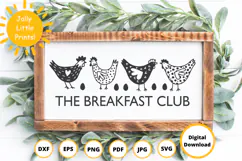 Funny Chicken SVG | The Breakfast Club Farmhouse Sign Product Image 1