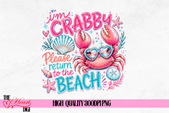 Funny Beach PNG, If Crabby Please Return To The Beach PNG Product Image 1