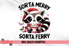 Sorta Merry Sorta Ferry PNG, Cute Christmas Raccoon Product Image 1