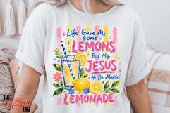 Life Gave Me Lemons But My Jesus Makes Lemonade PNG Product Image 3