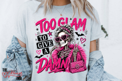 Glam Skeleton Png, Too Glam to Give a Damn PNG Product Image 3