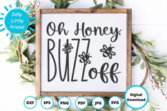 Bee SVG | Honey Bees SVG | Funny Bee SVG | Oh honey buzz off Product Image 3