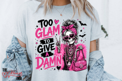 Too Glam to Give a Damn PNG, Glam Halloween Sublimation Product Image 2