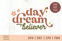 Day dream believer SVG cut file - boho girl shirt svg Product Image 1