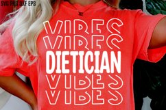 Dietician Vibes Svg | Dietary Technician Sublimation Designs Product Image 1