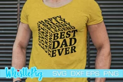 Fathers Day Svg Father's Day Svg Best Dad Ever Svg Dad Svg Product Image 2