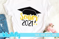 Graduation SVG Senior 2021 SVG Class Of 2021 Svg High School Product Image 1