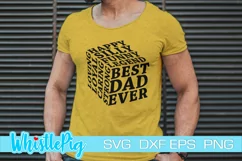 Fathers Day Svg Father's Day Svg Best Dad Ever Svg Dad Svg Product Image 1
