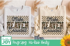Make Heaven Crowded png, Christian glitter quote, camoflauge Product Image 2
