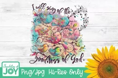 I will sign of the goodness of God, Floral birds png Product Image 1