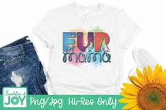 Fur Mama sublimation, Dog mama png, Animal lover sublimation Product Image 2
