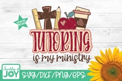 Tutoring is my ministry svg, Tutor design png Product Image 2