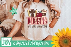 Tutoring is my ministry svg, Tutor design png Product Image 3