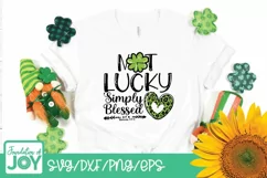 Not Lucky Simply Blessed SVG, Dxf, Eps, PNG, St Patricks Day Product Image 3