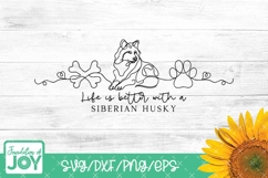 Life is better with a Siberian Husky svg, monoline art Product Image 1
