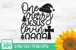 One merry Jesus lovin nana svg, Christmas nana svg Product Image 1