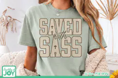 Saved With Sass PNG, Funny Christian Shirt Product Image 4