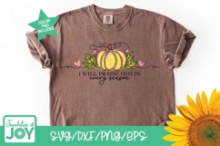 I will praise him in every season png, Christian Fall svg Product Image 6