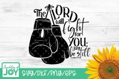 The Lord will fight for you svg, Bible Verse svg, Christian Product Image 1