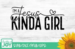 I'm a Jesus Kinda Gril svg, Bible quote svg, Christian girl Product Image 1
