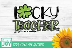Lucky Teacher Svg, eps, png, dxf, St patricks day png Product Image 1