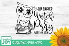 Watch and pray svg, Bible verse svg, Owl svg, Christian svg Product Image 1