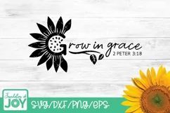Grow in Grace svg, Bible Verse svg, Sunflower svg Product Image 1