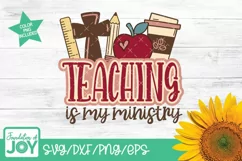 Teaching is my ministry svg, Christian Teacher PNG Product Image 2