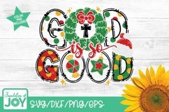 God is so Good svg, Christian Christmas png Product Image 2