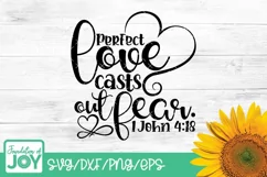 Perfect Love casts out fear svg, Bible verse svg, Heart svg Product Image 1