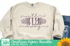 I'll Fly away svg, Hymn svg, Christian quote svg, Religious Product Image 2