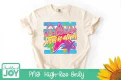 Hallelujah Sublimation, Jesus is Alive png, Neon Shirt art Product Image 1