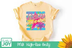 Hallelujah Sublimation, Jesus is Alive png, Neon Shirt art Product Image 3