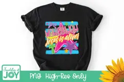 Hallelujah Sublimation, Jesus is Alive png, Neon Shirt art Product Image 4