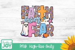 Faith over fear png, Christian Halloween sublimation, faith Product Image 5