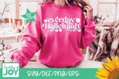 Everyday Hallelujah svg, Christian Boho quote svg, Flowers Product Image 3