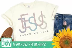 Jesus saved my life, Faith quote svg, Christian Png Product Image 3
