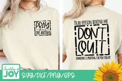 Dear person behind me svg, Bible Verse svg, Pray svg Product Image 2