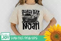 Faith like Noah svg, Christian Kids, Bible Verse svg Product Image 2