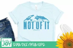 In this world not of svg, Bible verse svg, Christian Tshirt Product Image 3