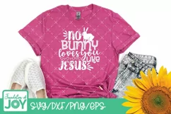 No bunny loves you like jesus, christian svg, religious svg Product Image 3